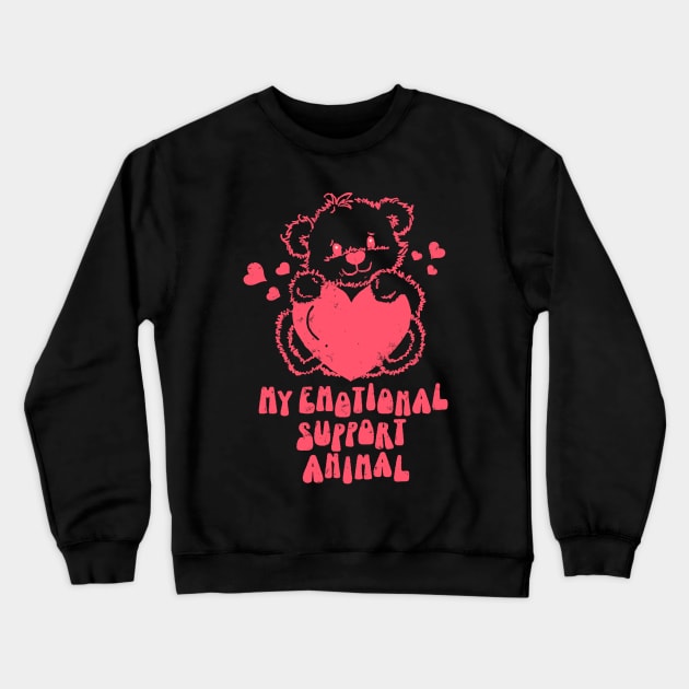 My Emotional Support Animal, Retro Cartoon Bear I Love You Beary Much Crewneck Sweatshirt by SilverLake